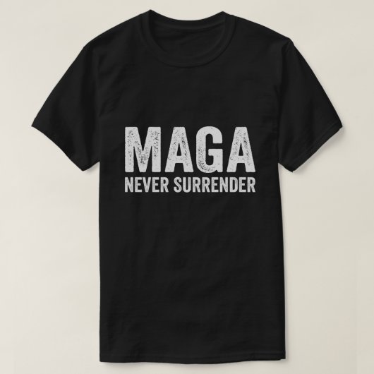 FUNNY Präsident Trump MAGA verzichtet nie auf die  T-Shirt (Design vorne)