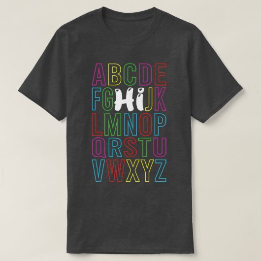 Funny Pre K Kindergarten Hi Alphabet Zurück zum Sc T-Shirt (Design vorne)