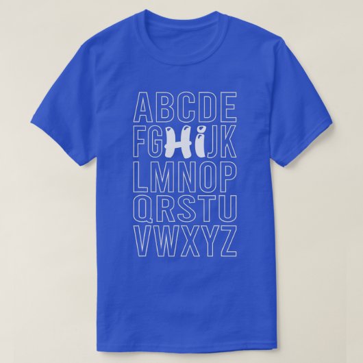 Funny Pre K Kindergarten Hi Alphabet Zurück zum Sc T-Shirt (Design vorne)
