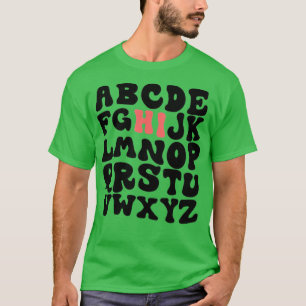 Funny Pre K Kindergarten Hi Alphabet Zurück zum Sc T-Shirt