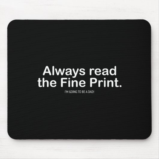 Funny Pregnancy Announcemen For New Dads  Mousepad (Vorne)