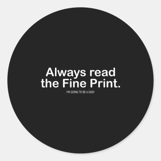 Funny Pregnancy Announcemen For New Dads  Runder Aufkleber (Vorderseite)