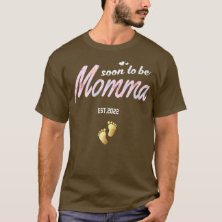 Funny Pregnancy Bald zu Momma est 2022 für neue T-Shirt