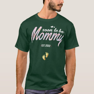 Funny Pregnancy Bald zu Mommy est 2022 für neue T-Shirt