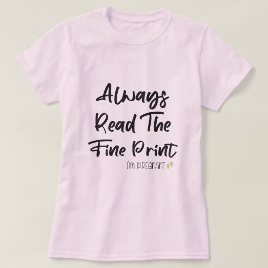Funny Pregnancy Reveve immer lesen die feine Print T-Shirt (Design vorne)