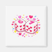 Funny Preppy 67 Valentine Six Seven Dice 6 7 Men W Magnet (Vorne)