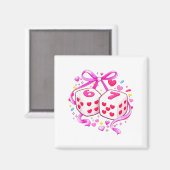 Funny Preppy 67 Valentine Six Seven Dice 6 7 Women Magnet (Vorderseite/Rückseite)