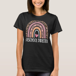 Funny Preschool Direktor Rainbow Leopard Print Pri T-Shirt