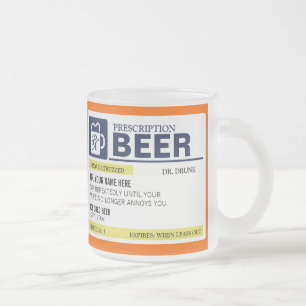 Funny Prescription Beer Tasse