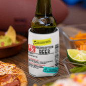 Funny Prescription Beer Warning Label Personalisie Dosenkühler