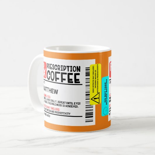 Funny Prescription Coffee Label Personalisiert Kaffeetasse (Vorderseite Links)