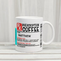 Funny Prescription Coffee Label Personalisiert