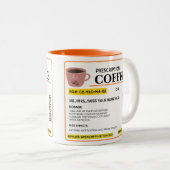 Funny Prescription Coffee Tasse (VorderseiteRechts)