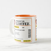 Funny Prescription Coffee Tasse (Vorderseite Links)