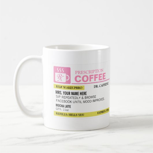 Funny Prescription Coffee Tasse (Links)