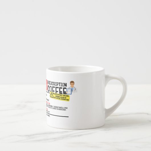 Funny Prescription Espresso Tasse (Rechts)