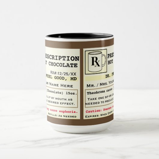 Funny Prescription Hot Chocolate Tasse (Zentrum)