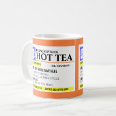 Funny Prescription Hot Tee Tasse (Vorderseite Links)