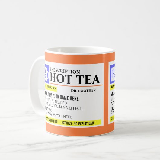 Funny Prescription Hot Tee Tasse (Vorderseite Links)