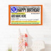 Funny Prescription Label Happy Birthday Banner (Insitu)
