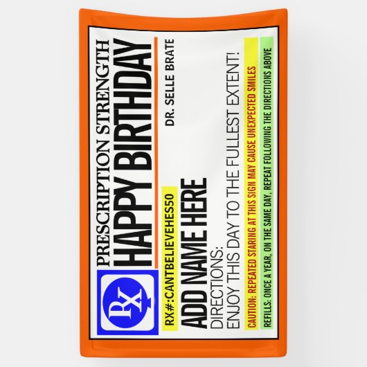 Funny Prescription Label Happy Birthday Banner (Vertikal)