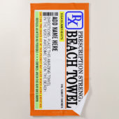 Funny Prescription Label Strandtuch (Vorderseite)