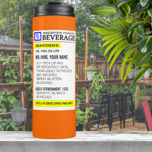 Funny Prescription Label Thermosbecher