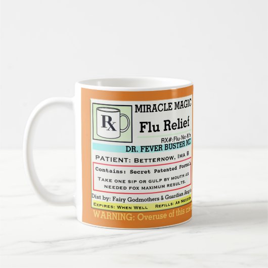 Funny Prescription RX Flu Medicine Kaffeetasse (Links)