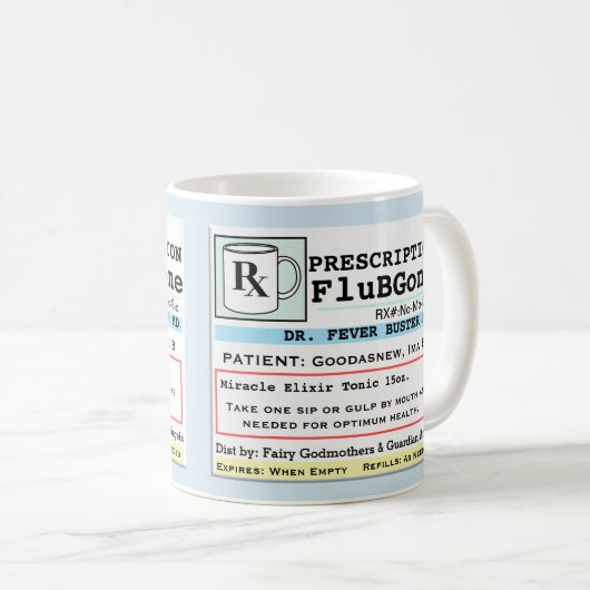 Funny Prescription RX Flu Remedy Kaffeetasse (VorderseiteRechts)