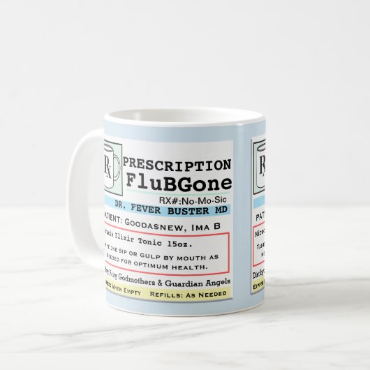 Funny Prescription RX Flu Remedy Kaffeetasse (Vorderseite Links)