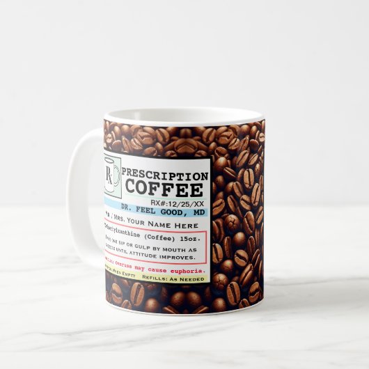 Funny Prescription RX Kaffee Anpassbare Tasse (Vorderseite Links)