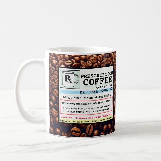 Funny Prescription RX Kaffee Anpassbare Tasse (Links)
