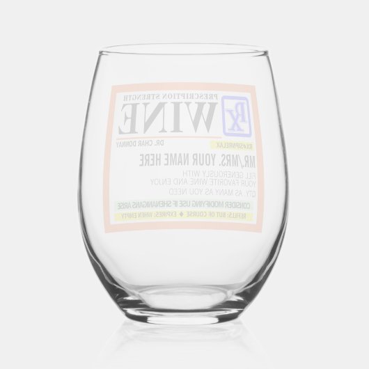 Funny Prescription Strings Label Weinglas Ohne Stiel (Rückseite)