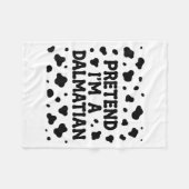 Funny Pretend I'm A Dalmatian Dog Lazy Halloween D Fleecedecke (Vorderseite (Horizontal))