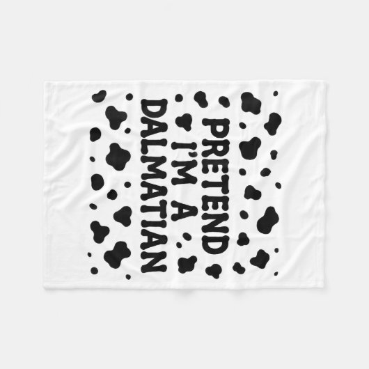 Funny Pretend I'm A Dalmatian Dog Lazy Halloween D Fleecedecke (Vorderseite (Horizontal))