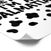 Funny Pretend I'm A Dalmatian Dog Lazy Halloween D Poster (Ecke)