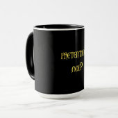Funny Pretently Joke Tasse (Vorderseite Links)
