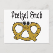 Funny Pretzel Snob Postkarte (Vorderseite)