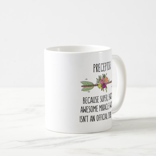 Funny Prezeptor Gift Idee Kaffeetasse (VorderseiteRechts)