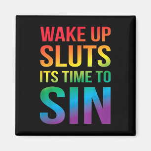 Funny Pride Adult Weckte sich seine Zeit, um zu si Magnet