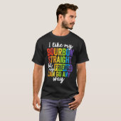 Funny Pride LGBT Ally Geschenk Bourbon Straight Fr T-Shirt (Vorne ganz)