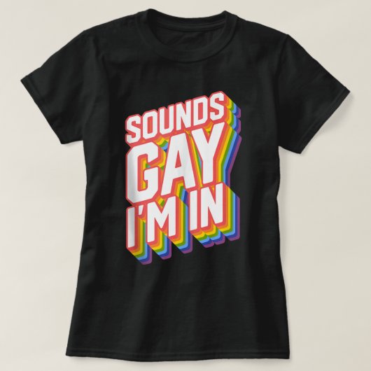 Funny Pride Sounds Gay I'm in Tank Top (Design vorne)