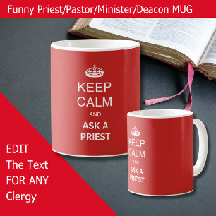 Funny Priest Geschenk - Behalt Ruhe Geburtstag Kaffeetasse