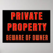 Funny PRIVATE Property BEWARE DER EIGENTÜMER Poster (Vorne)