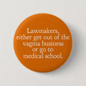 Funny Pro Choice Button (Vorderseite)