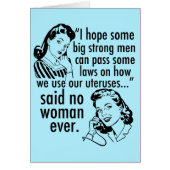 Funny Pro Choice Feminist Women Birthday Card (Vorne)