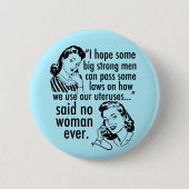 Funny Pro Choice Retro feministischer politischer  Button (Vorderseite)