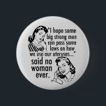 Funny Pro Choice Retro feministischer politischer  Button<br><div class="desc">Funny Pro Choice Retro Feminist Politischer Cartoon Taste. Ein cooles provozierendes politisches Humor-Geschenk mit zwei Vintagen Frauen, die der Regierung sagen: bleibe aus meinem Gebärmutterhals. Gegen Trump, gegen die Regierung unglaublich witzig Befürwortung von Wahlentscheidungen über Frauenrechte im Gesundheitswesen und zu wählen, die lautet: "Ich hoffe, dass wir einige große, starke...</div>