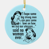 Funny Pro Choice Retro feministischer politischer Keramik Ornament (Vorne)