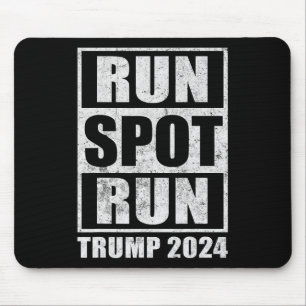 Funny Pro Trump 2024 Run Spot Run Trump Kamala Deb Mousepad